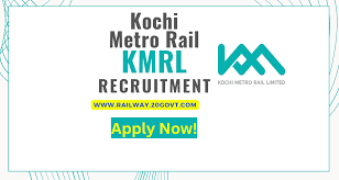 Kochi Metro Rail Limited Recruitment 2025
