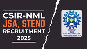 CSIR NML Recruitment 2025