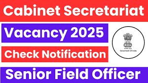 Cabinet Secretariat Senior Field Officer Recruitment 2025
