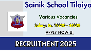 Sainik School Tilaiya Recruitment 2025