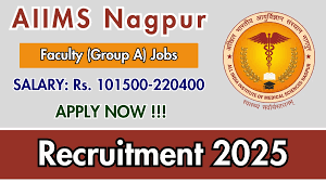 AIIMS Nagpur Faculty Recruitment 2025