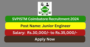 SVPISTM Coimbatore Recruitment 2025