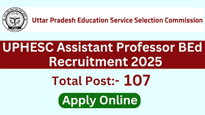 UPHESC Assistant Professor Recruitment 2025