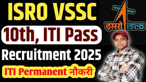 ISRO VSSC ITI Recruitment 2025
