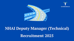 NHAI Deputy Manager Recruitment 2025