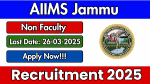 AIIMS Jammu Non Faculty Recruitment 2025