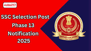 SSC Selection Post Phase 13 2025