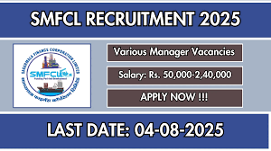 SMFCL Recruitment 2025