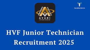 HVF Avadi Junior Technician Recruitment 2025