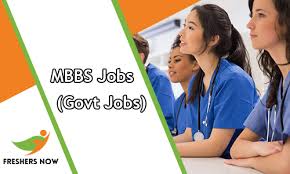 MBBS Govt Jobs 2025